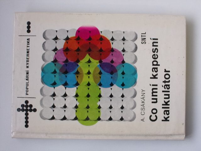 Csákány - Co umí kapesní kalkulátor (1982)