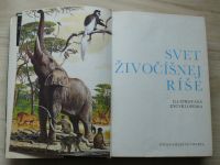 Svet živočíšnej ríše - Ilutrovaná encyklopédia (1978) slovensky
