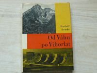 Benda - Od Váhu po Vihorlat (1962) česky