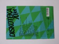 Diskotéka 70 let 3 (2010) CD