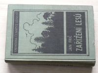 Frič - Zařízení lesů (Čs. matice lesnická, Písek 1947)