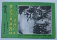 Dálky - Grey - Dobrodružství v džungli (1991) il. Z. Burian