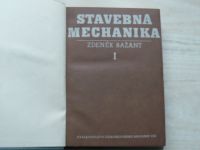 Bažant - Stavebná mechanika 1,2,3,4 (1954) 4 díly ve dvou svazcích