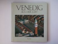 Rossi, Masiero - Venedig aus der Luft (1988) Benátky z ptačí perspektivy - fotografie, německy
