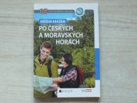 Křížem krážem po českých a moravských horách - 15 turistických oblastí (2010)