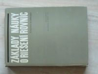 Schwarz - Základy náuky o riešení rovníc  (1968) slovensky