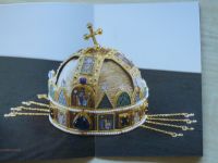 Klenot v srdci Trenčína - Replika uhorskéj královskej koruny