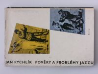 Rychlík - Pověry a problémy jazzu (1959)