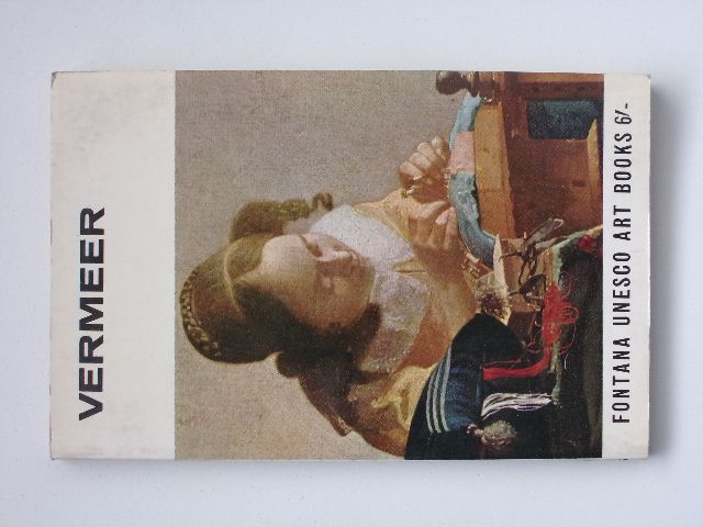 Fontana Unesco Art Books 6 - Vries - Vermeer (1967) anglicky