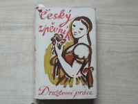 Český zpěvník - 500 lidových písní českých, moravských a slezských - usp. Karel Plicka (1940)