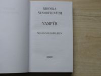 Hohlbein - Kronika nesmrtelných 2. - Vampýr (2007)
