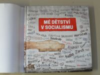 Ján Simkanič a kol. - Mé dětství v socialismu (2014)