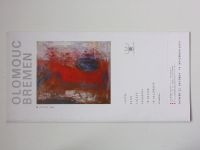Olomouc Bremen (2004) katalog k německé výstavě olomouckých výtvarných umělců - Hastík, John, Kučera, Sedláček, Trizuljak, Trizuljaková, Zlamal