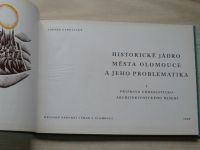 Gardavský - Historické jádro města Olomouce a jeho problematika (1969)