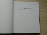 Il Correggio. La vita e le opere nelle fonti documentarie - Correggio. Život a dílo v dokumentárních pramenech