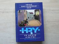 Zapletal - Velká encyklopedie her - Hry ve městě a na vsi (1988)