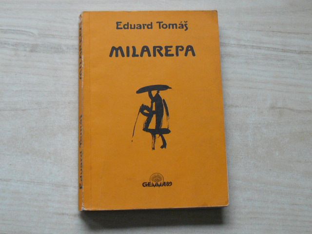 Eduard Tomáš - MILAREPA (1991)