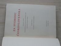 Za svobodu Československa sv. 1 - Kapitoly z dějin čs. vojenské jednotky v SSSR (1959)