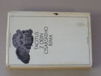 Antická knihovna sv. 31 - Tacitus - Z dějin císařského Říma (1976)