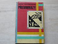 Adolf Hoffmeister - Předobrazy (1962)