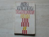 Andrej Voznesenskij - Trojúhelníková hruška (1964)