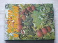 Jaro v zahradě, Léto v zahradě, Podzim v zahradě, Zima v zahradě (1980-1982) 4 svazky