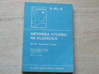 Metodika výcviku na kluzácích - Díl III. - Sportovní výcvik (1982)