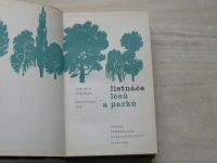 Pokorný, Fér - Listnáče lesů a parků (1964)