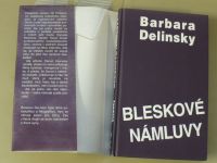 Barbara Delinski - Bleskové námluvy (1998)