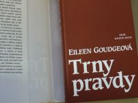 Eileen Goudgeová - Trny pravdy (1999)