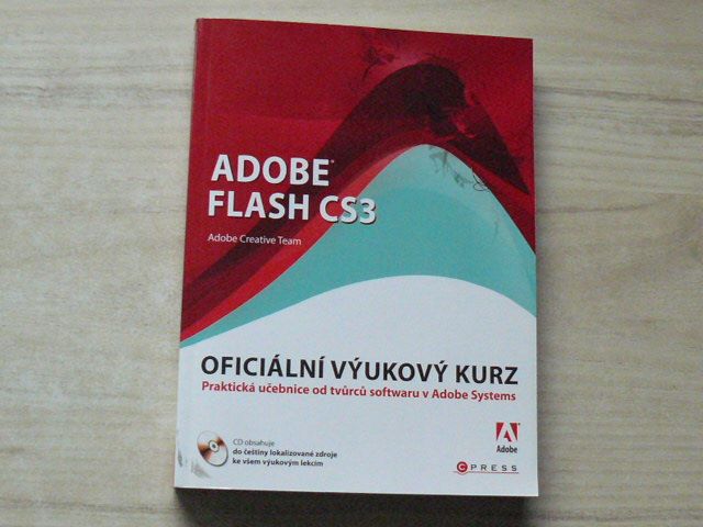 Adobe Flash CS3 - Oficiální výukový kurs (2008) + CD