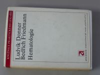 Ludvík Donner, Bedřich Friedmann - Hematologie (1977)