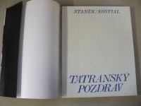 Staněk Koštial - Tatranský pozdrav (1971)