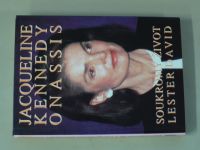 Lester David - Jacqueline Kennedyová Onassisová soukromý život (1994)