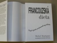 Michel Montignac - Francouzská dieta (2008)