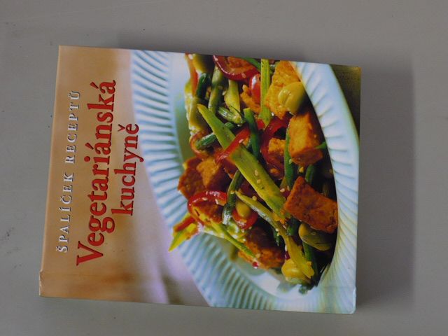 Špalíček receptů - Vegetariánská kuchyně (2005)