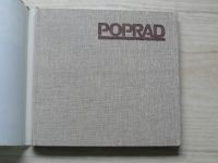 Poprad - Popradský okres - oblasť cestovného ruchu, turistiky a rekreácie (1977)