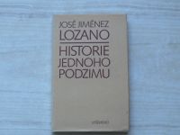José Jiménez Lozano - Historie jednoho podzimu (1977)