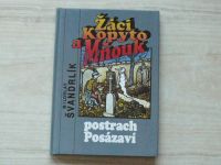 Švandrlík - Žáci Kopyto a Mňouk - Postrach Posázaví (1991)