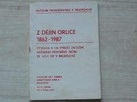 Z dějin Orlice 1862 - 1987 - Výstava k 125. výročí založení mužského pěveckého sboru v Prostějově