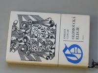 Emilián Glocar - Olomoucká romance, Magistr Gabriel, Olomoucká elegie (1970)