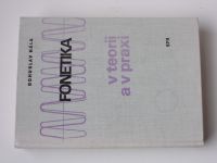 Hála - Fonetika v teorii a v praxi (1975)