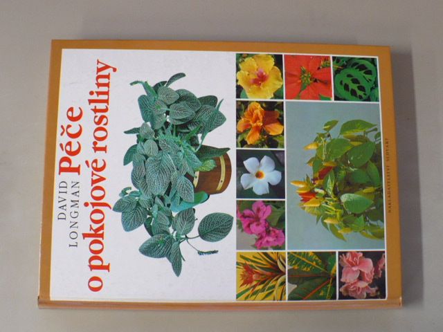 David Longman - Péče o pokojové rostliny (1995)