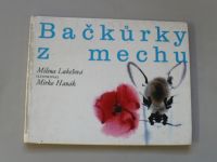 Milena Lukešová - Bačkůrky z mechu (1978) il. Hanák