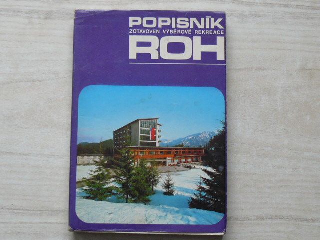 Popisník zotavoven výběrové rekreace ROH (1986)