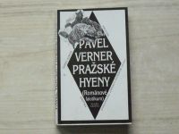 Pavel Verner - Pražské hyeny - Románové falotikum (1994)