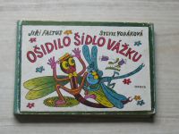 Faltus, Vodáková - Ošidilo šídlo vážku (1975)
