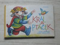 Brukner, Kremláček - Král a ptáček (1983)