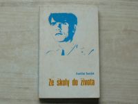 František Tomášek - Ze školy do života - Pro hochy (1992)