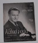 Karel Vacek - Kalná voda - pochodová píseň (1942)